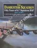 The Dambusters Squadron - Fifty Years of 617 Squadron RAF by COOPER, Alan